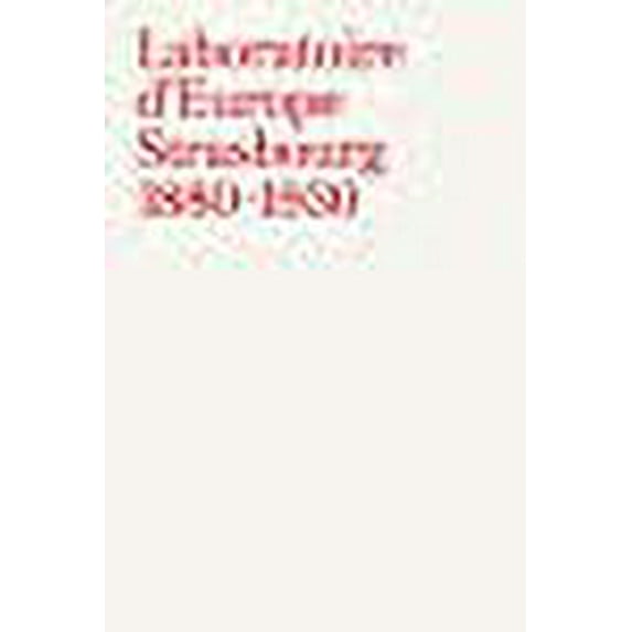 Laboratoire d'Europe, Strasbourg 1880-1930