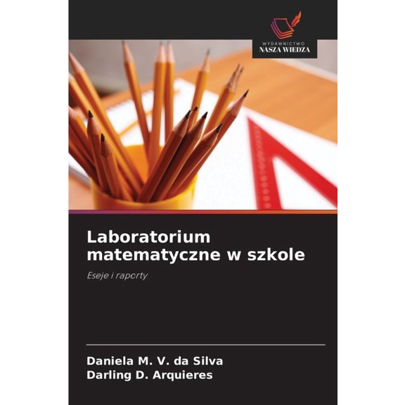 Laboratorium matematyczne w szkole, (Paperback)