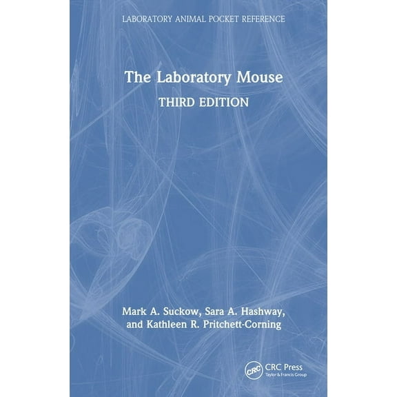 Laboratory Animal Pocket Reference The Laboratory Mouse, (Hardcover)
