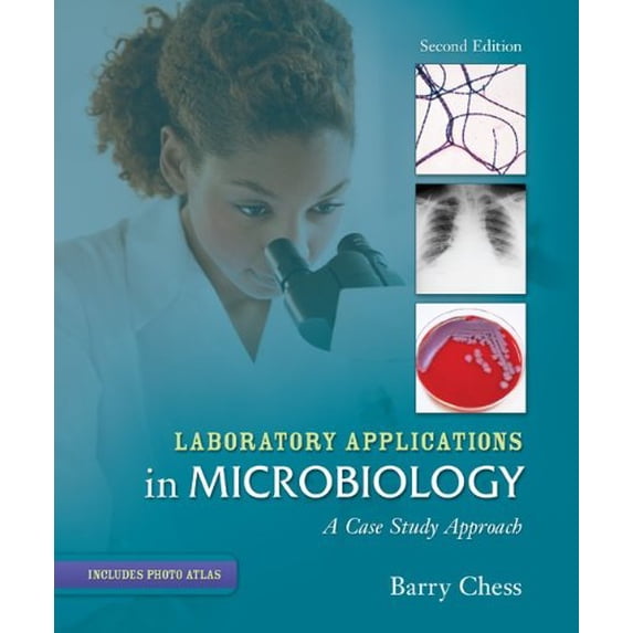 Pre-Owned Laboratory Applications in Microbiology: A Case Study Approach (Spiral-bound) 0073402370 9780073402376