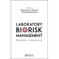 thumbnail image 1 of Laboratory Biorisk Management: Biosafety and Biosecurity (Hardcover), 1 of 1
