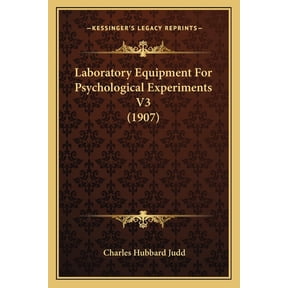 Laboratory Equipment For Psychological Experiments V3 (1907) (Paperback)