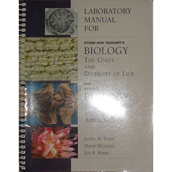 Pre-Owned Laboratory Manual for Starr/Taggart's Biology: The Unity and Diversity of Life, 9th and Starr's Biology: Concepts and Applications (Unknown) 0534568653 9780534568658