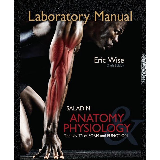 Laboratory Manual for Anatomy & Physiology The Unity of Form and