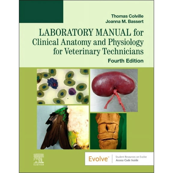 Laboratory Manual for Clinical Anatomy and Physiology for Veterinary Technicians, (Paperback)