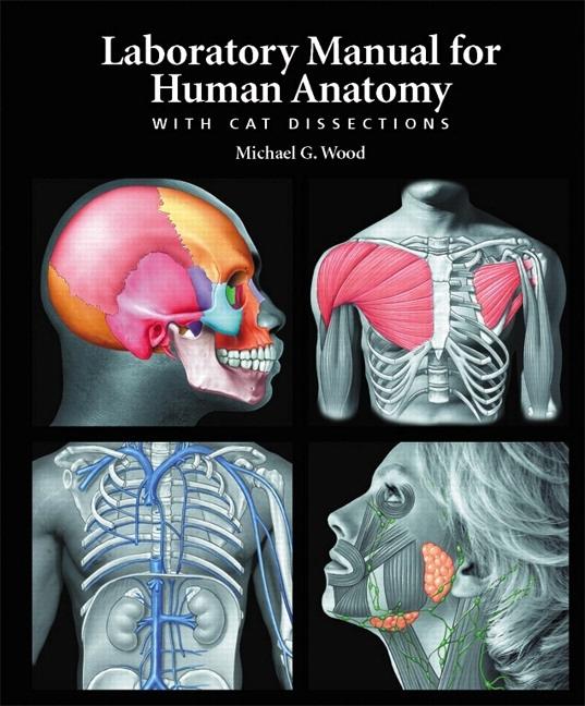 Laboratory Manual for Human Anatomy with CAT Dissections (Other