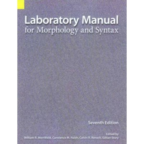Pre-Owned Laboratory Manual for Morphology and Syntax (Spiral-bound) 1556711492 9781556711497