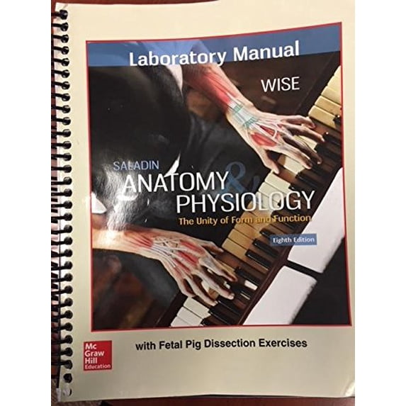 Pre-Owned Laboratory Manual for Saladin's Anatomy & Physiology 8th Edition