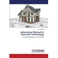 thumbnail image 1 of Laboratory Manual in Concrete Technology (Paperback), 1 of 1