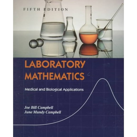 Pre-Owned Laboratory Mathematics: Medical and Biological Applications (Hardcover) 0815113978 9780815113973