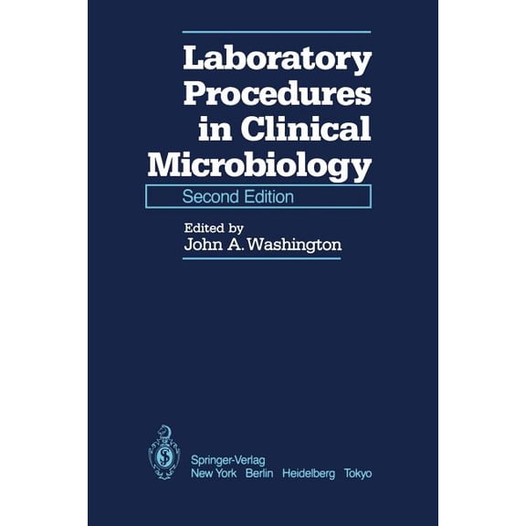 Laboratory Procedures in Clinical Microbiology, (Paperback)