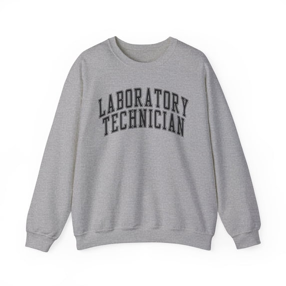 Laboratory Technician Lab Tech Sweatshirt Gifts Crew Neck Shirt Long Sleeve