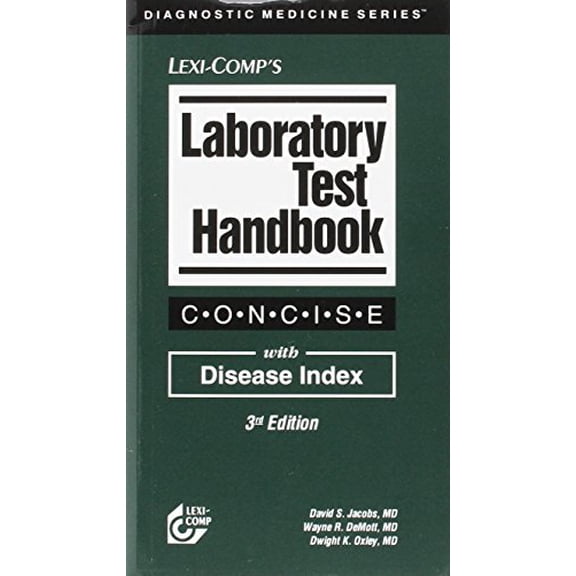 Pre-Owned Laboratory Test Handbook: Concise With Disease Index (Paperback) 1591950805 9781591950806