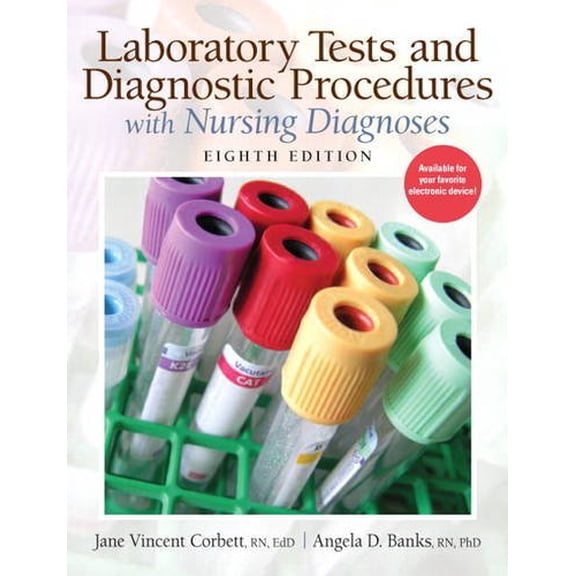 Pre-Owned Laboratory Tests and Diagnostic Procedures with Nursing Diagnoses (Paperback) 0132373327 9780132373326
