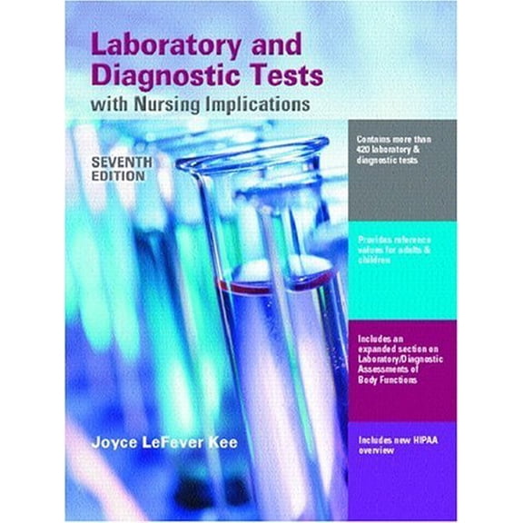 Pre-Owned Laboratory And Diagnostic Tests with Nursing Applications (Paperback) 0131182676 9780131182677