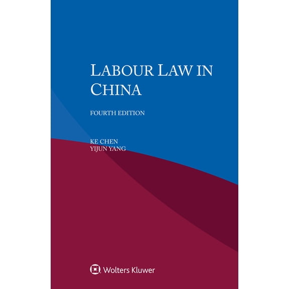 Labour Law in China, (Paperback)
