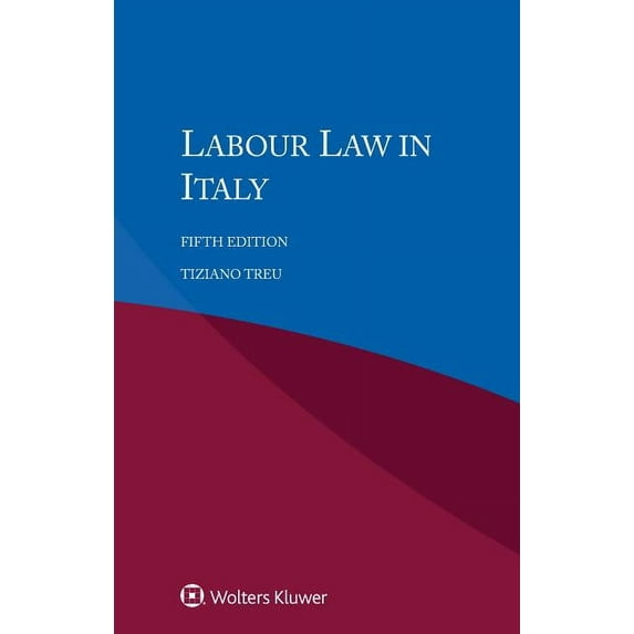 Labour Law in Italy, (Paperback)