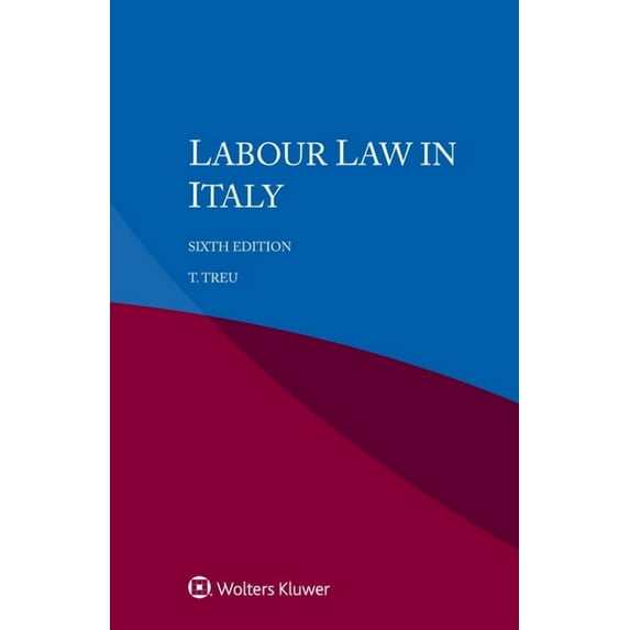 Labour Law in Italy, (Paperback)
