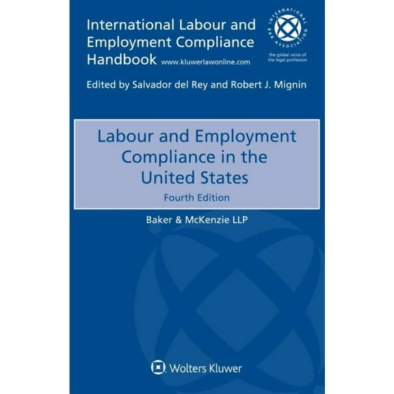 Labour and Employment Compliance in the United States, (Paperback)