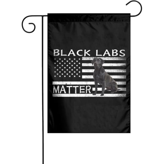 Labrador Black Labs Matter American Flag Garden Flag 12x18in Gives New Life Outdoor