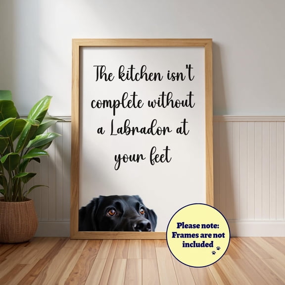 Labrador Kitchen Poster: Funny Dog Lover Wall Art Gift, Pet Portrait, Black Labrador , Poster Print Only