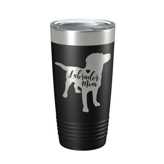 Labrador Retriever Lab Mom Tumbler Dog Travel Mug Gift Insulated Laser Engraved Coffee Cup 20 oz Black
