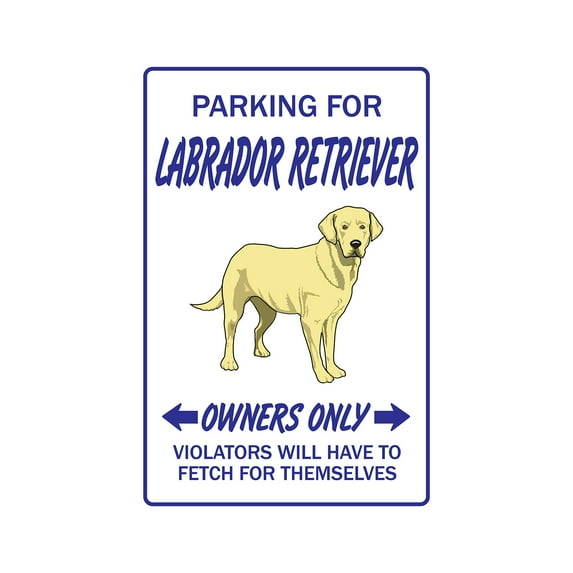 Labrador Retriever novelty sticker | Indoor/Outdoor | Funny Home Décor for Garages, Living Rooms, Bedroom, Offices | SignMission Funny Gift Vet Hunter Hunting Decal Wall Plaque