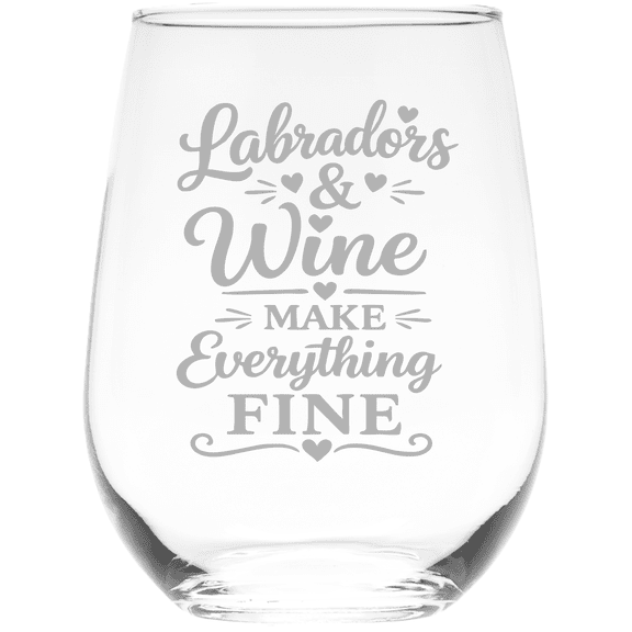 C&M Personal Gifts Labradors and Wine Make Everything Fine 17 oz Stemless Wine Glass  Funny Lab Dog Themed Gift for Women and Men