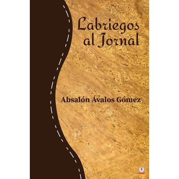 Labriegos al jornal, (Paperback)