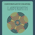 thumbnail image 1 of Labyrinth (Contemplative Coloring), (Paperback), 1 of 1