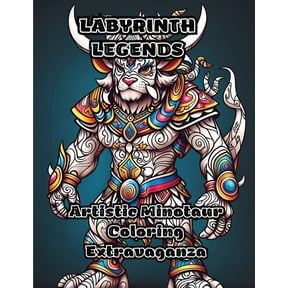 Labyrinth Legends: Artistic Minotaur Coloring Extravaganza, (Paperback)