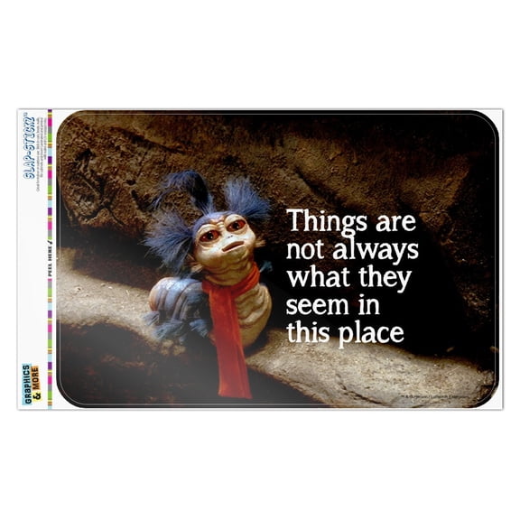 Labyrinth The Worm Quote Thing Are Not Always What They Seem In This Place Home Business Office Sign