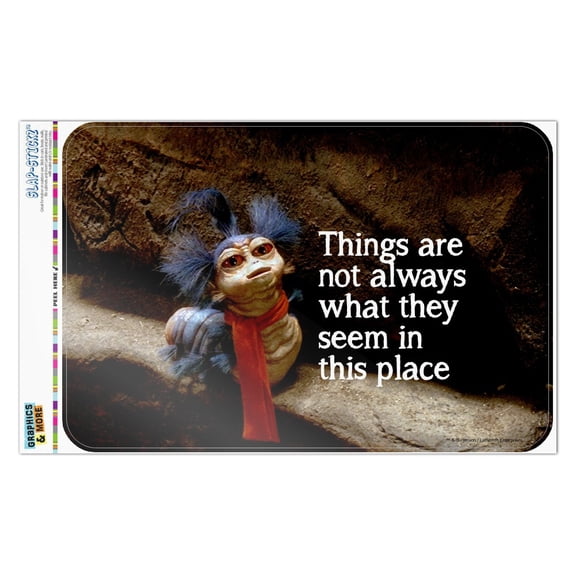 Labyrinth The Worm Quote Thing Are Not Always What They Seem In This Place Home Business Office Sign