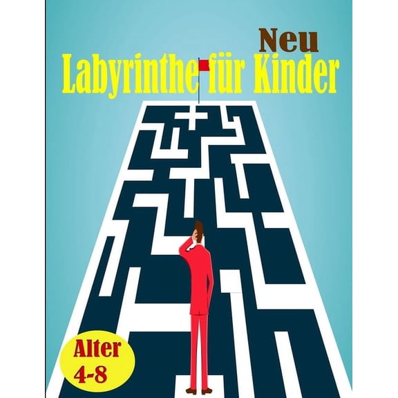 Labyrinthe fur Kinder: Kreative Labyrinth-Rätsel für Kinder, (Paperback)