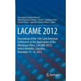 thumbnail image 1 of Lacame 2012: Proceedings of the 13th Latin American Conference on the Applications of the MÃ¶ssbauer Effect, (Lacame 2012, (Hardcover), 1 of 1