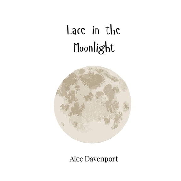 Lace in the Moonlight, (Paperback)
