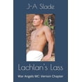 thumbnail image 1 of Lachlan's Lass: War Angels MC: Vernon Chapter (Paperback), 1 of 1