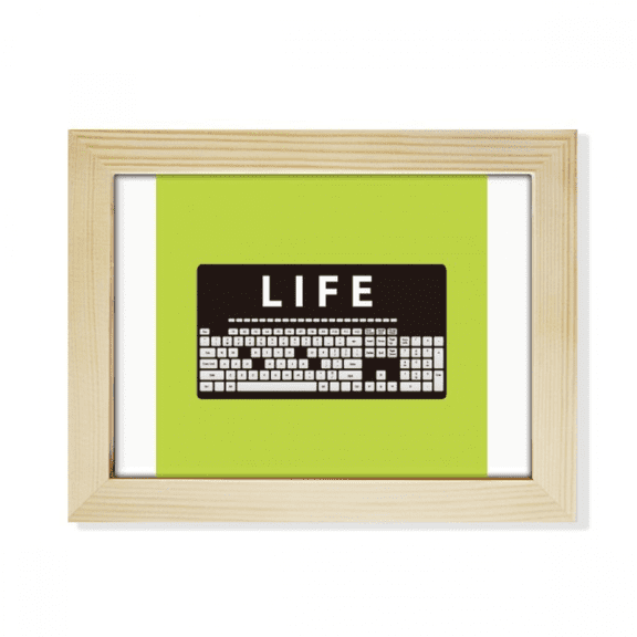 Lack Life Keyboard Combination Desktop Photo Frame Picture Art Decoration Painting 6x8 inch