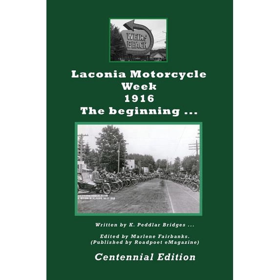 Laconia Motorcycle Week 1916: The Beginning (Paperback)
