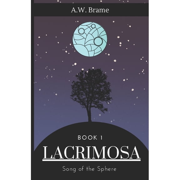 Lacrimosa: Song of the Sphere, (Paperback)