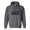 thumbnail image 1 of Lacrosse Dad Adult Hooded Sweatshirt, 1 of 3