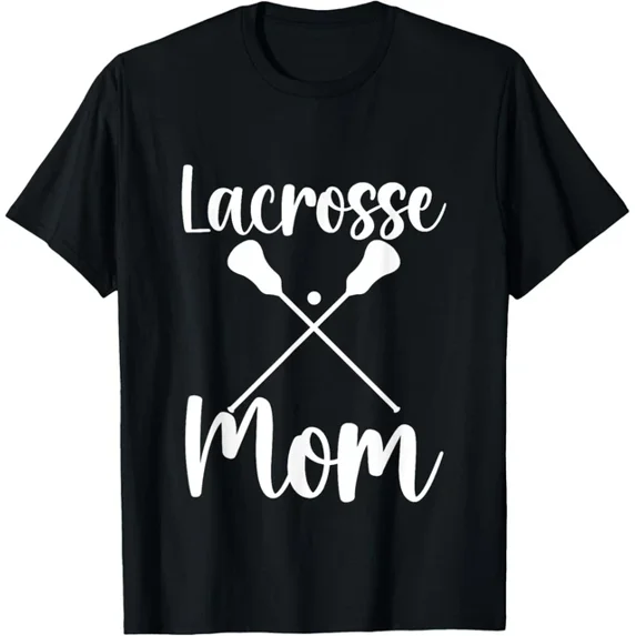 Lacrosse Mom T-Shirt Unisex S-5XL Hot Trending Shirt, Vintage Birthday Gift