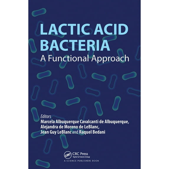 Lactic Acid Bacteria: A Functional Approach, (Paperback)