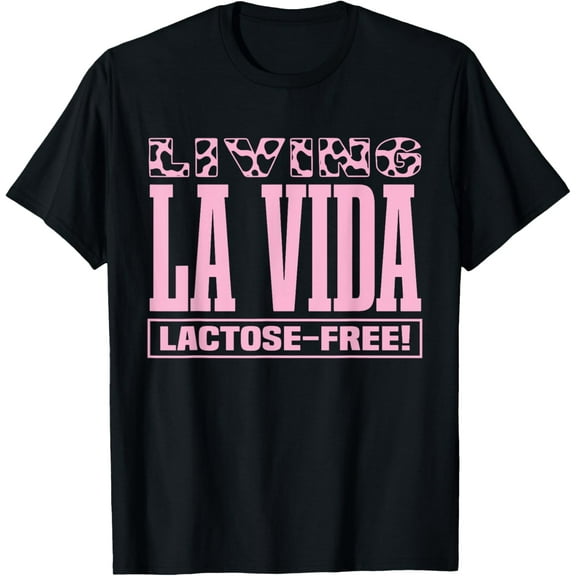 Lactose Intolerant Lactose Tolerant Funny T-ShirtMen and women, Black T-shirt, size: Extra large
