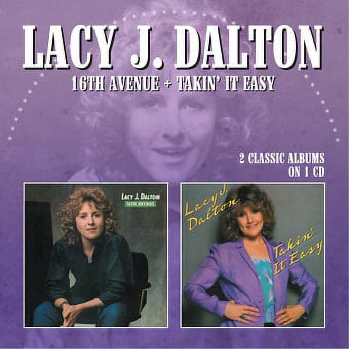 Lacy J. Dalton - 16 Th Avenue/Takin' It Easy - CD