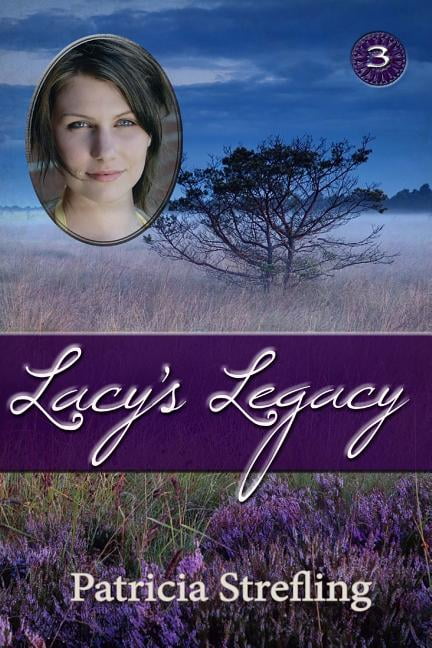 Lacy Lacy's Legacy, Book 3, (Paperback)