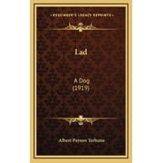 Lad A Dog 1919 Hardcover