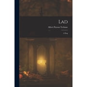 Lad A Dog, Paperback
