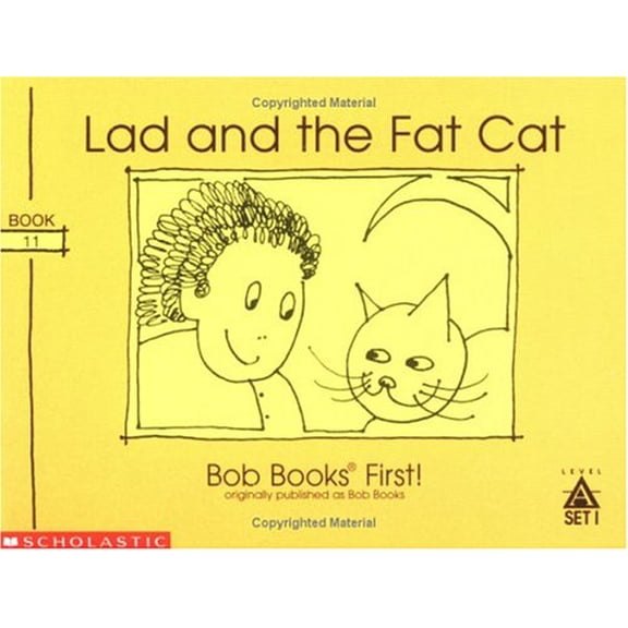 Pre-Owned Lad and the Fat Cat (Bob Books First!, Level A, Set 1, Book 11)) (Paperback) 0439175550 9780439175555