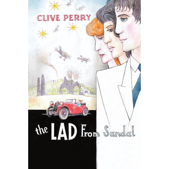 The Lad from Sandal (Paperback) by Clive Perry